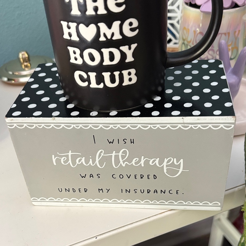 Nwt mug home body mug and cute sign retail therapy